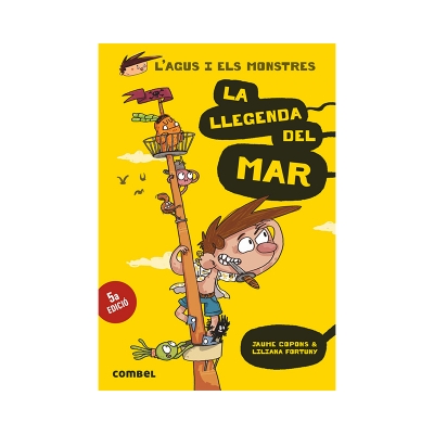 L'Agus i els Monstres 5: La Llegenda del Mar L'Agus i els Monstres 5: La Llegenda del Mar