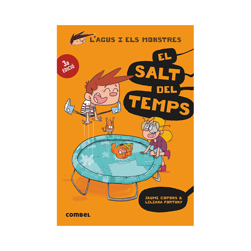 L'Agus i els Monstres 8: El Salt del Temps