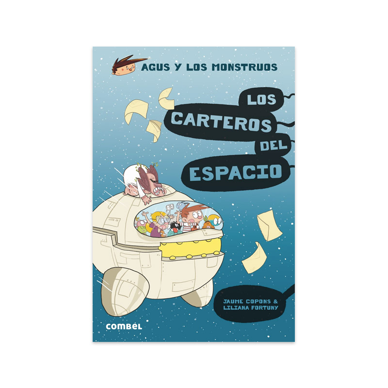 Agus y los Monstruos 15: Los Carteros del Espacio