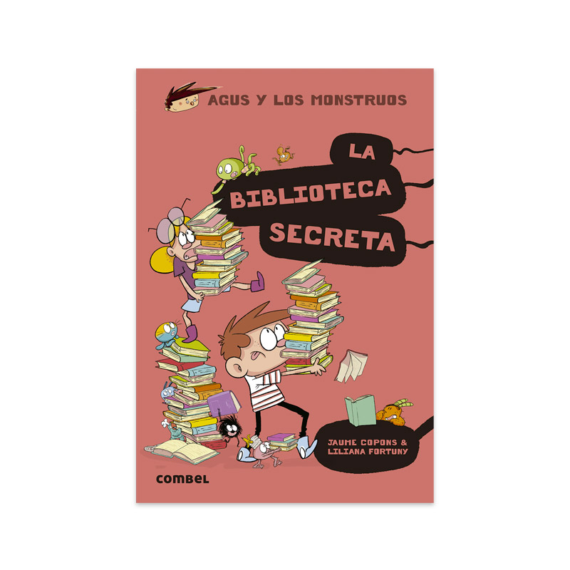 Agus y los Monstruos 16: La Biblioteca Secreta