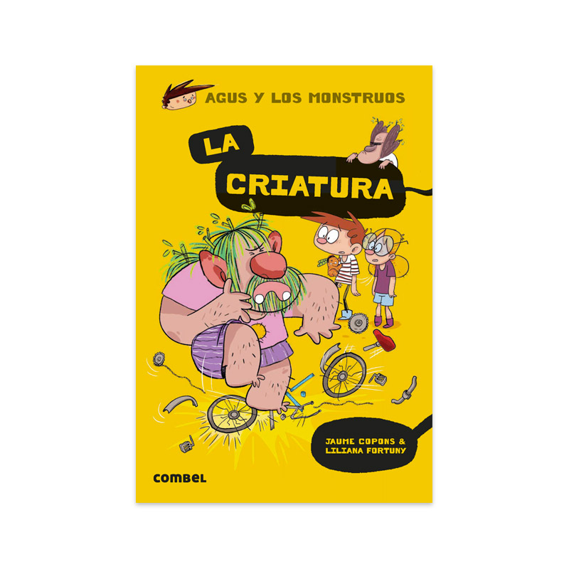 Agus y los Monstruos 18: La Criatura
