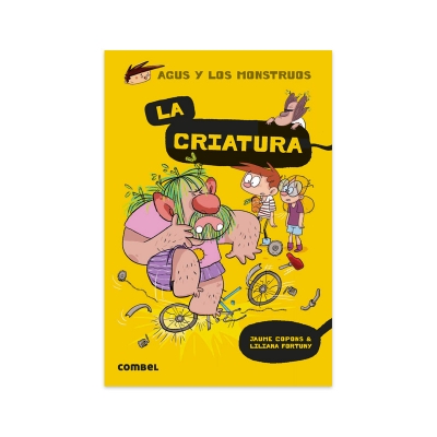 Agus y los Monstruos 18: La Criatura Agus y los Monstruos 18: La Criatura