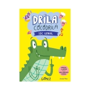 Drila Cocodrila 2: Soc genial