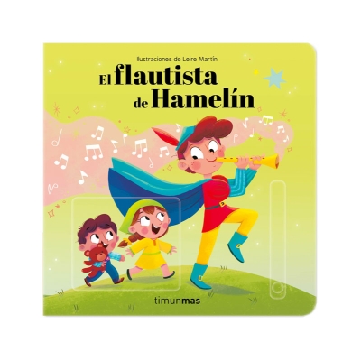 El flautista de Hamelín. Cuento con mecanismos El flautista de Hamelín. Cuento con mecanismos