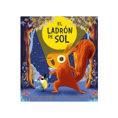 El ladrón de sol El ladrón de sol