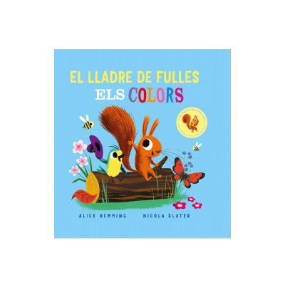 El Lladre de Fulles: Els Colors El Lladre de Fulles: Els Colors