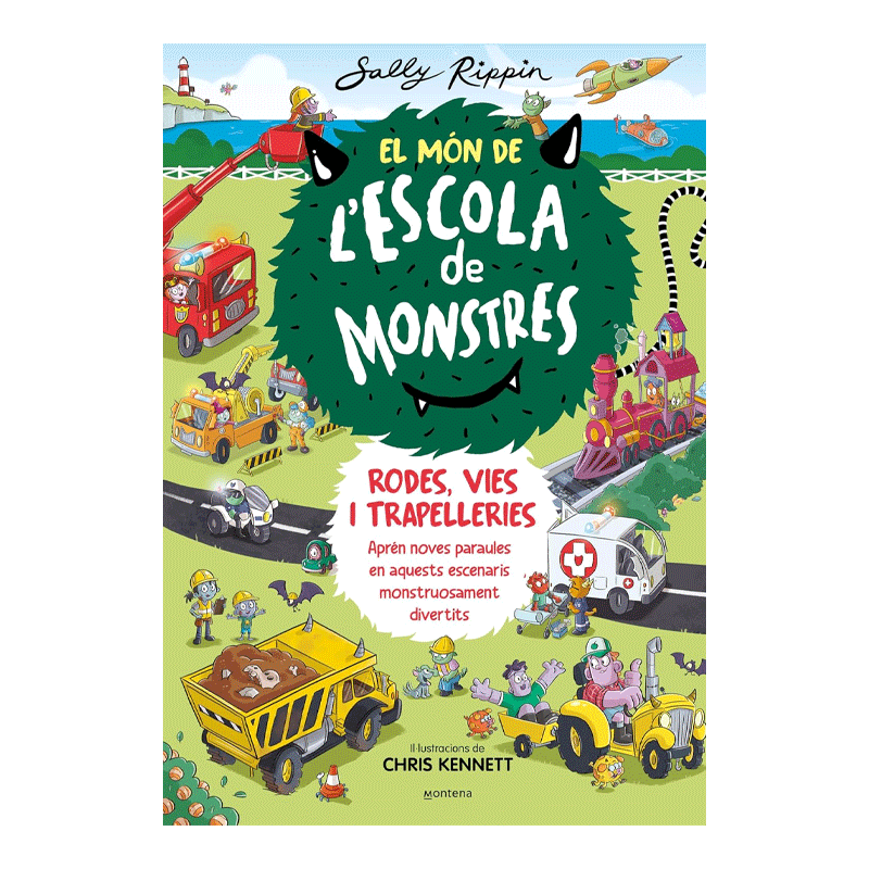 El Món de l'Escola de Monstres. Rodes, vies i trapelleries