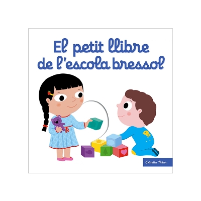 El petit llibre de l'escola bressol El petit llibre de l'escola bressol