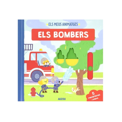 Els meus Animatges: Els Bombers Els meus Animatges: Els Bombers