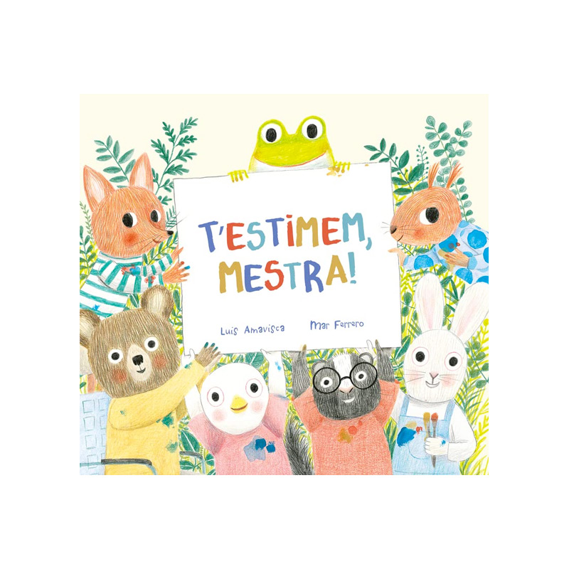 T'estimem, mestra!