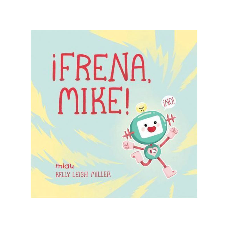 ¡Frena, Mike!