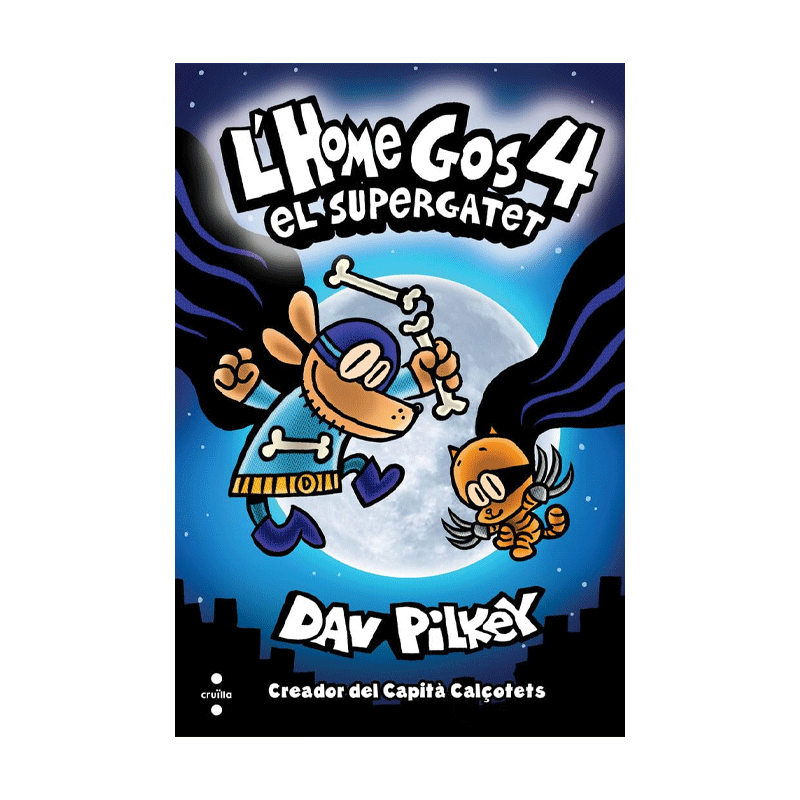 L'Home Gos 4: El Supergatet