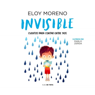 Invisible. Cuentos para contar entre dos Invisible. Cuentos para contar entre dos