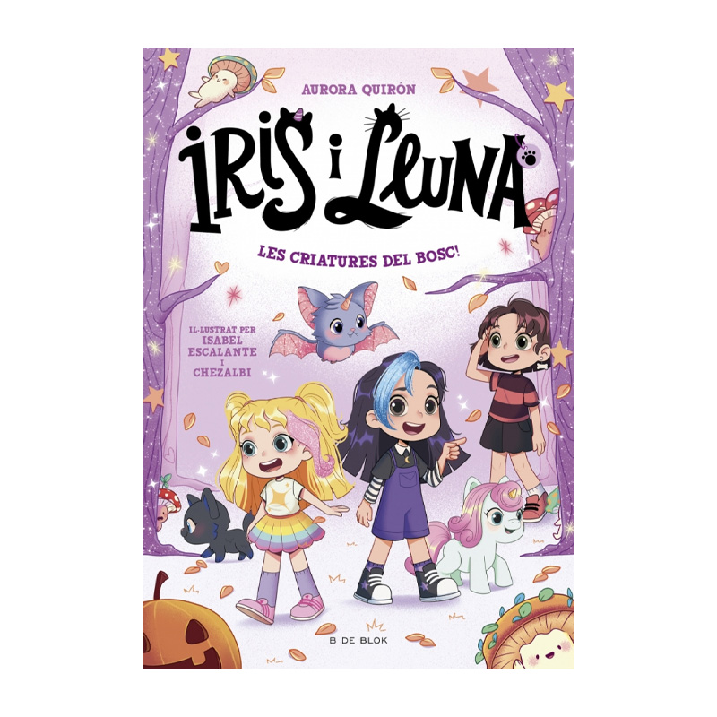 Iris i Lluna 4: Les criatures del bosc!