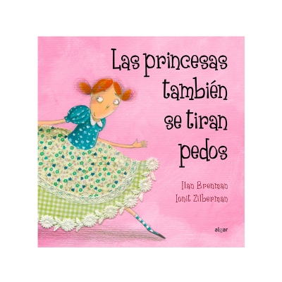Las princesas también se tiran pedos Las princesas también se tiran pedos