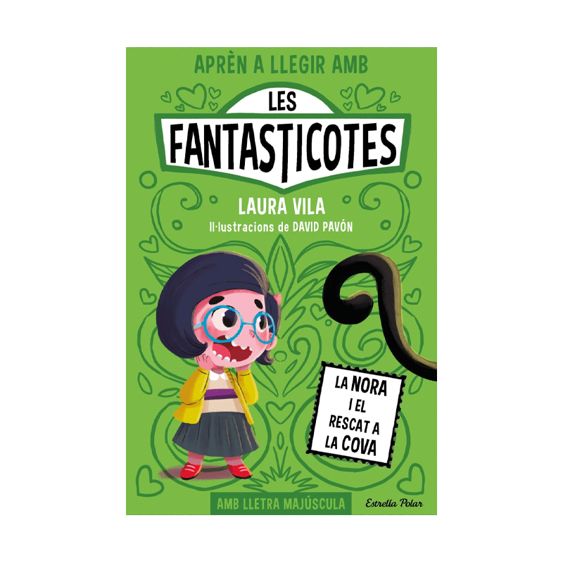 Les Fantasticotes 4: La Nora i el Rescat a la Cova