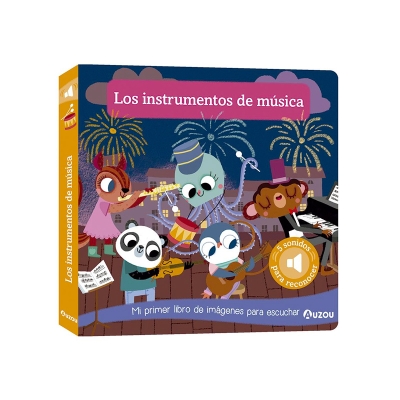 Libro de Sonidos: Los Instrumentos de Música Libro de Sonidos: Los Instrumentos de Música