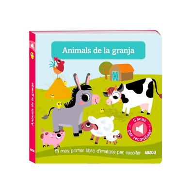 Llibre de Sons: Animals de la Granja Llibre de Sons: Animals de la Granja