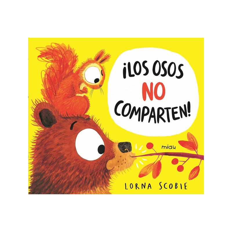 ¡Los osos no comparten!