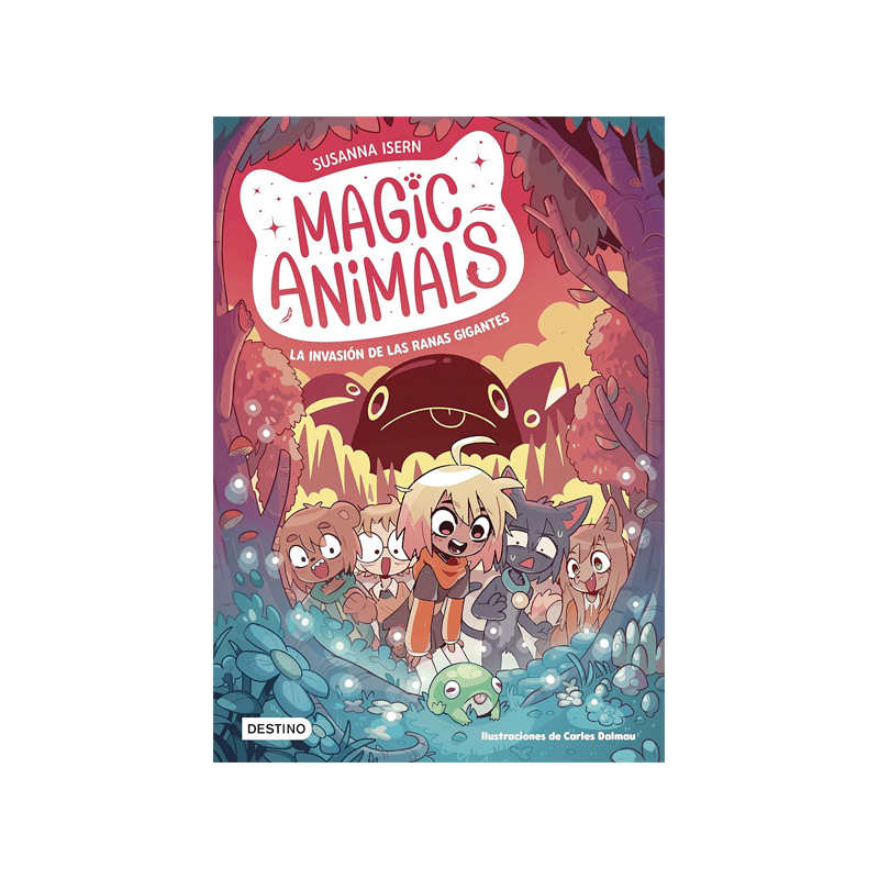 Magic Animals 2. La invasión de las ranas gigantes