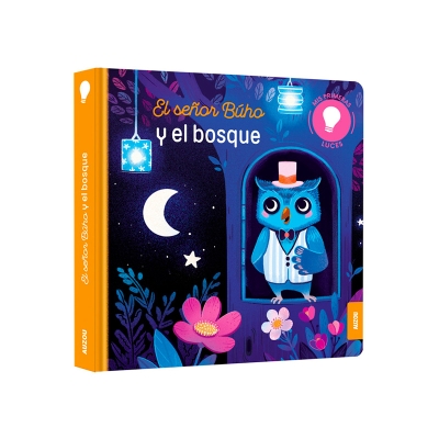 Mis Primeras Luces: El Señor Búho y el Bosque Mis Primeras Luces: El Señor Búho y el Bosque