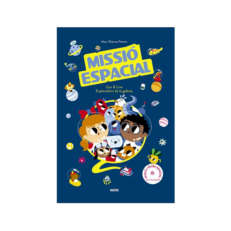 Missió Espacial: Gus i Lina Exploradors de la Galàxia