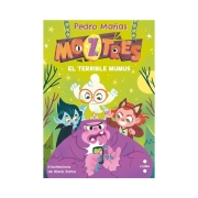 Moztres 1: El terrible Mumus