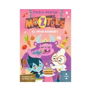 Moztres 2: El gran banquet