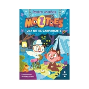 Moztres 3: Una nit de campaments