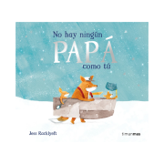 No hay ningún papá como tú