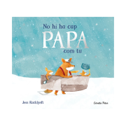 No hi ha cap papa com tu