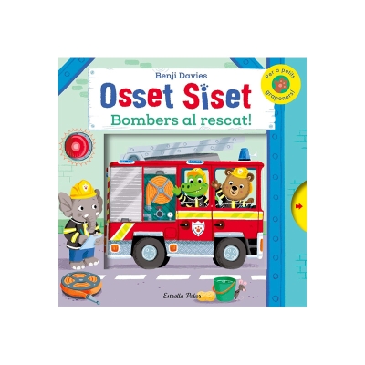 Osset Siset: Bombers al rescat! Osset Siset: Bombers al rescat!