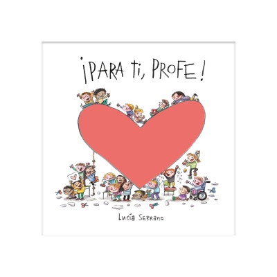 ¡Para ti, profe! ¡Para ti, profe!