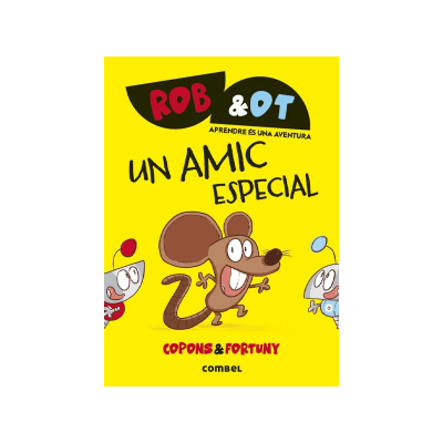 Rob&Ot 2: Un Amic Especial Rob&Ot 2: Un Amic Especial
