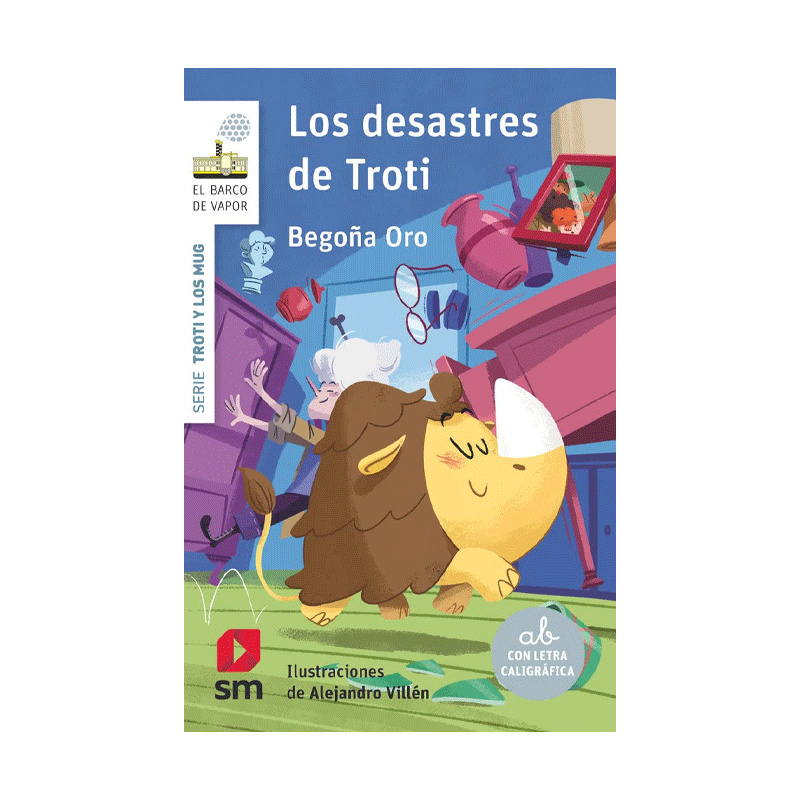 Troti y los Mug: Los desastres de Troti