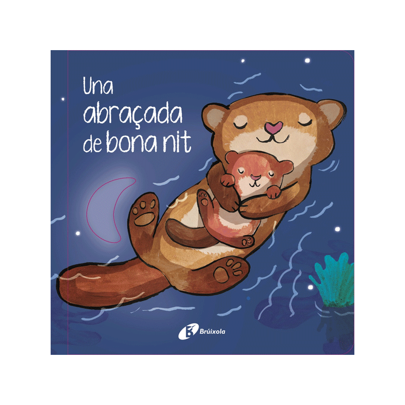 Una Abraçada de Bona Nit