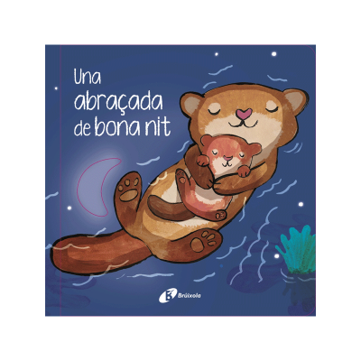 Una Abraçada de Bona Nit Una Abraçada de Bona Nit