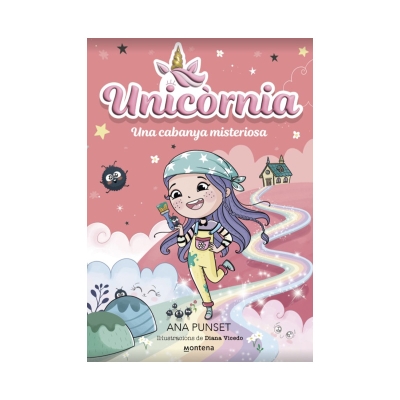 Unicòrnia 15 Una cabanya misteriosa