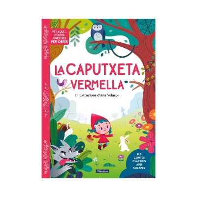 Vet aquí moltes finestres per obrir: La Caputxeta Vermella